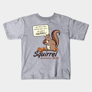 SQUIRREL AWARENESS MONTH – October Kids T-Shirt